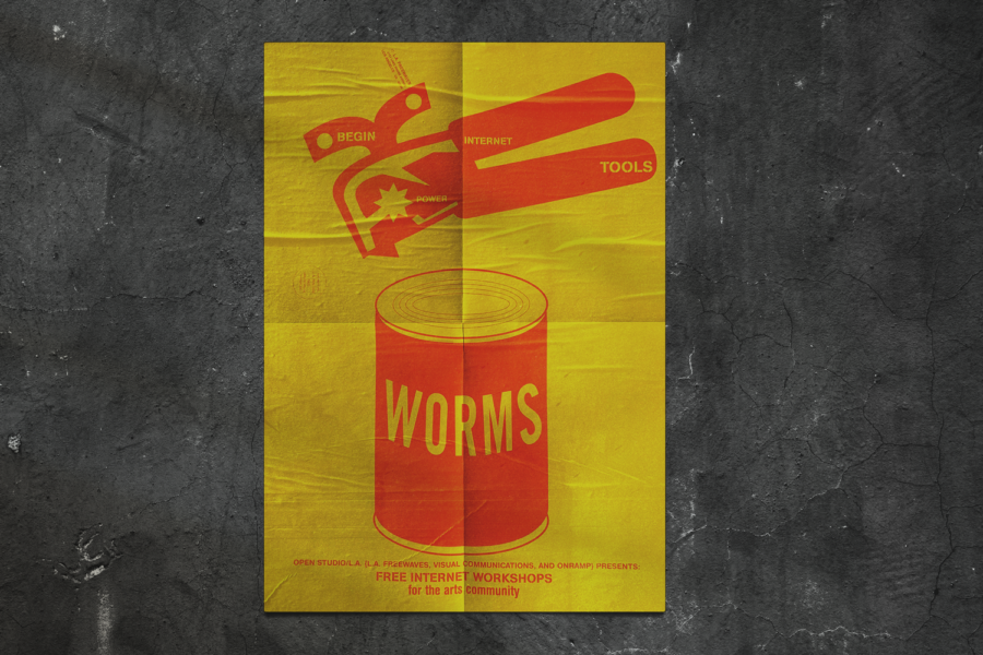Image: Mock-up photo of a yellow poster plastered on a wall with paint glue. The poster depicts a can opener hovering over a can of worms, featuring text 'BEGIN - INTERNET - POWER - TOOLS' on the opener and 'WORMS' on the can, all in orange. In smaller orange text at the bottom, it reads 'OPEN STUDIO/L.A. {L.A. FREEWAVES, VISUAL COMMUNICATIONS, AND ONRAMP} PRESENTS: FREE INTERNET WORKSHOPS, for the arts community.