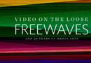 Videos on the Loose